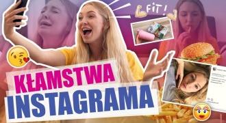 JAK KŁAMIĄ GWIAZDKI INSTAGRAMA