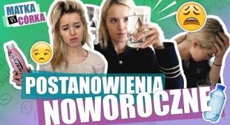 MATKA vs CÓRKA - POSTANOWIENIA NOWOROCZNE